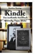 Kindle - das inoffizielle Handbuch