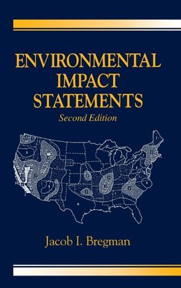 Bregman, J: Environmental Impact Statements