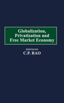 Globalization, Privatization and Free Market Economy