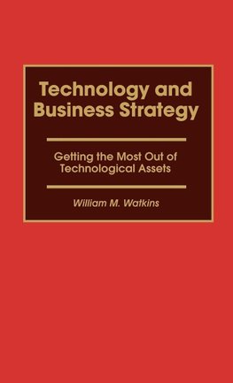 Technology and Business Strategy