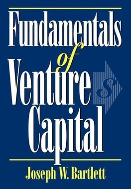 Fundamentals of Venture Capital