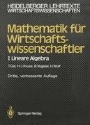 Mathematik für Wirtschaftswissenschaftler