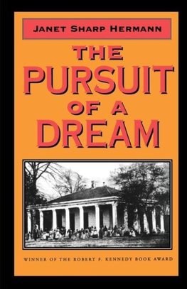 The Pursuit of a Dream