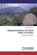 Representations of Tribal India in Fiction