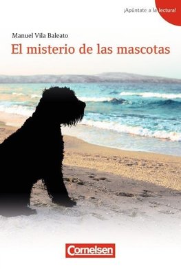 ¡Apúntate a la lectura! A1+ - El misterio de las mascotas