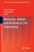 Mechanics, Models and Methods in Civil Engineering