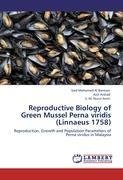 Reproductive Biology of Green Mussel Perna viridis (Linnaeus 1758)