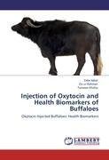 Injection of Oxytocin and Health Biomarkers of Buffaloes