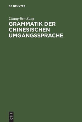 Grammatik der chinesischen Umgangssprache