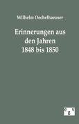 Erinnerungen aus den Jahren 1848 bis 1850