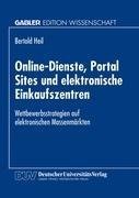 Online-Dienste, Portal Sites und elektronische Einkaufszentren