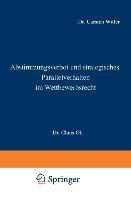 Abstimmungsverbot und strategisches Parallelverhalten im Wettbewerbsrecht