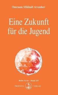 Eine Zukunft für die Jugend