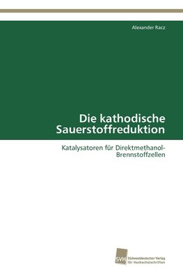 Die kathodische Sauerstoffreduktion