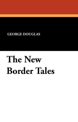 The New Border Tales