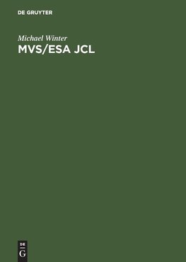 MVS / ESA JCL