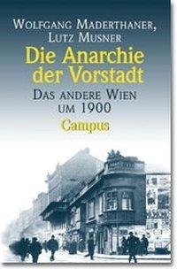 Die Anarchie der Vorstadt