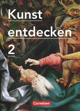 Kunst entdecken 02. Schülerbuch