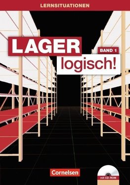 Lager logisch! 1. Ausbildungsjahr. Arbeitsbuch