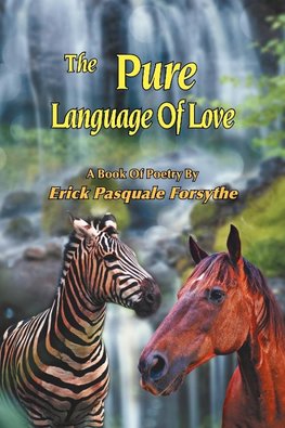 The Pure Language Of Love