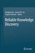 Reliable Knowledge Discovery