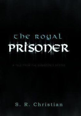 The Royal Prisoner