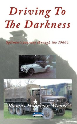 Driving to the Darkness