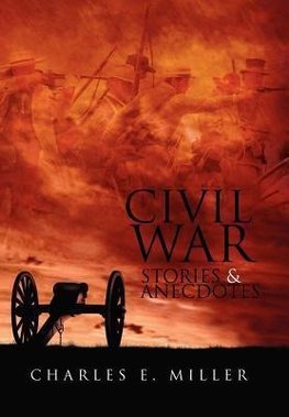 Civil War Stories & Anecdotes