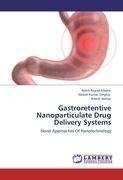 Gastroretentive Nanoparticulate Drug Delivery Systems