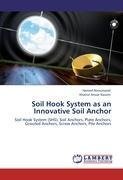 Soil Hook System as an Innovative Soil Anchor