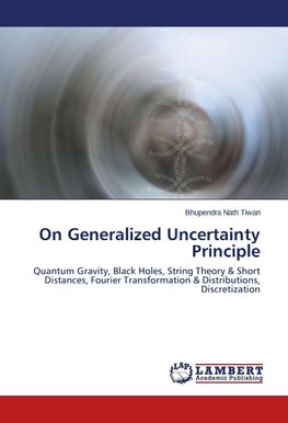 On Generalized Uncertainty Principle