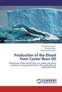 Production of Bio Diesel from Castor Bean Oil