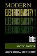 Volume 1: Modern Electrochemistry