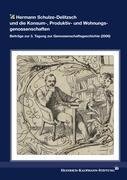 Hermann Schulze-Delitzsch und die Konsum-, Produktiv- und Wohnungsgenossenschaften