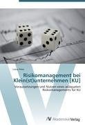 Risikomanagement bei Klein(st)unternehmen [KU]