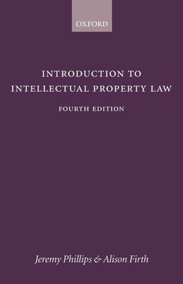 Introduction to Intellectual Property Law 4e