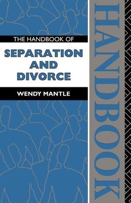 Mantle, W: Handbook of Separation and Divorce