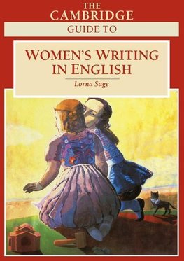 The Cambridge Guide to Women's Writing in             English