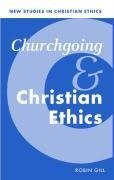 Churchgoing and Christian Ethics