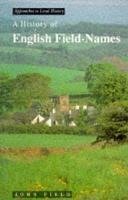 Field, J: HIST OF ENGLISH FIELD-NAMES