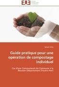 Guide pratique pour une opération de compostage individuel