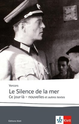 Le silence de la mer / Ce jour-là