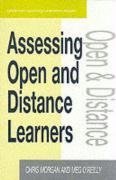 Morgan, C: Assessing Open and Distance Learners