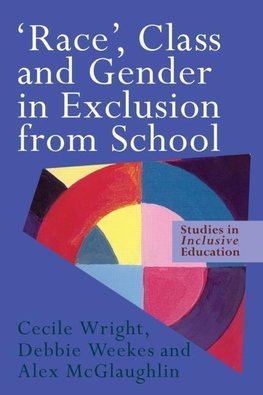 McGlaughlin, A: Race', Class and Gender in Exclusion From Sc