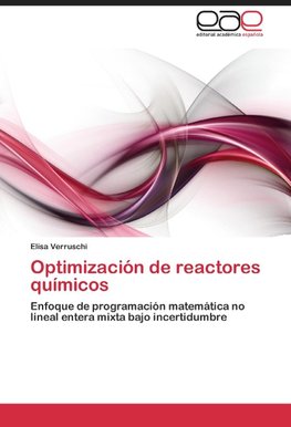 Optimización de reactores químicos