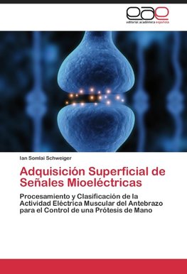 Adquisición Superficial de Señales Mioeléctricas