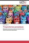 Trayectorias perpetuas