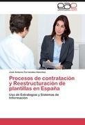 Procesos de contratación y Reestructuración de plantillas en España