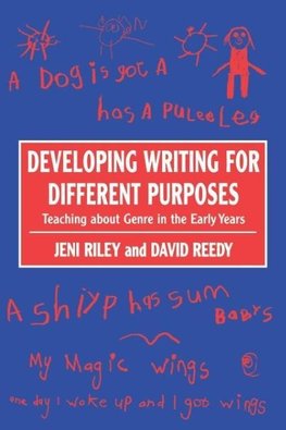 Developing Writing for Different Purposes