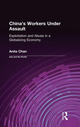 China's Workers Under Assault